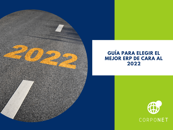 Guía Para Elegir El Mejor Erp De Cara Al 2022 9732